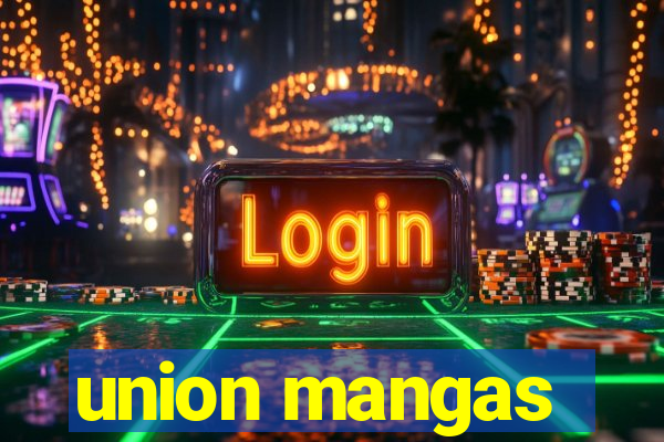 union mangas